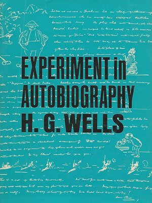 cover image of Experiment in Autobiography--Discoveries and Conclusions of a Very Ordinary Brain (Since 1866)